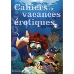 osez-cahiers-de-vacances-erotiques-t-3