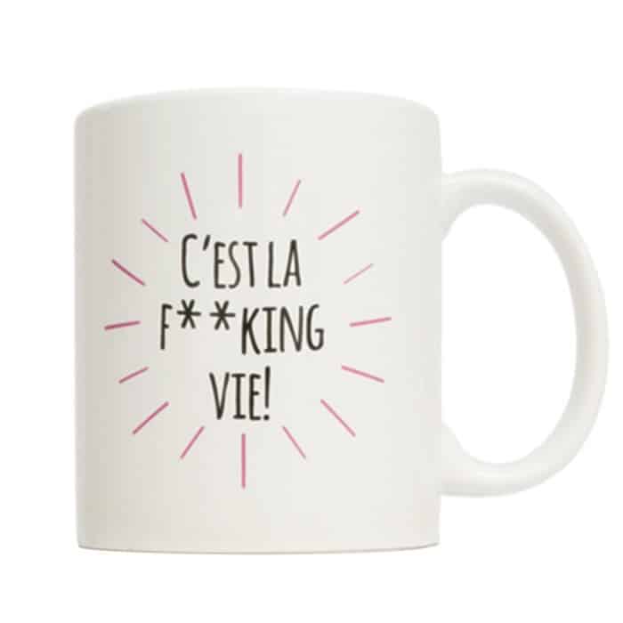 Mug C'est la Fucking Vie