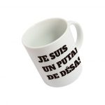 mug je suis un putain de desastre